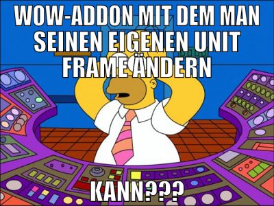 WOW-ADDON MIT DEM MAN SEINEN EIGENEN UNIT FRAME ÄN