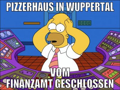 PIZZERHAUS IN WUPPERTAL VOM FINANZAMT GESCHLOSSEN