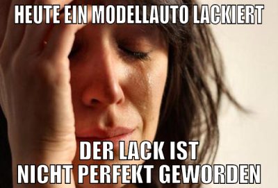 heute ein modellauto lackiert der lack ist nicht p