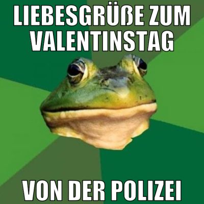 LIEBESGRÜßE ZUM VALENTINSTAG VON DER POLIZEI