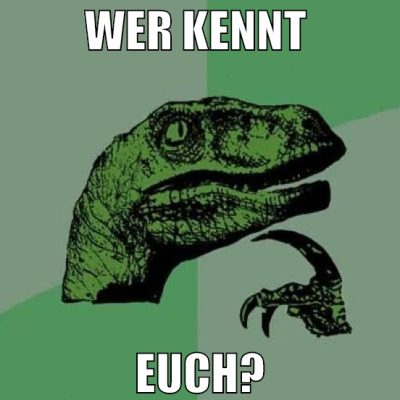 wer kennt  euch?
