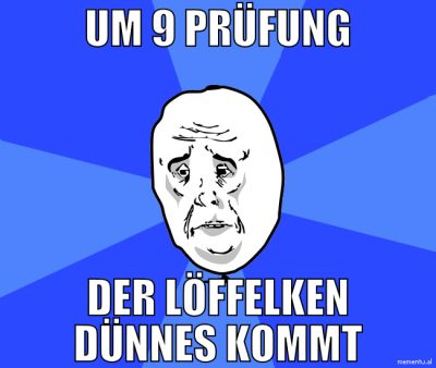 um 9 prüfung der löffelken dünnes kommt