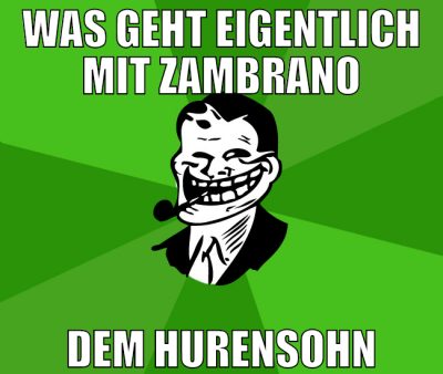 was geht eigentlich mit zambrano dem hurensohn
