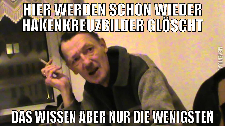 hier werden schon wieder hakenkreuzbilder glöscht