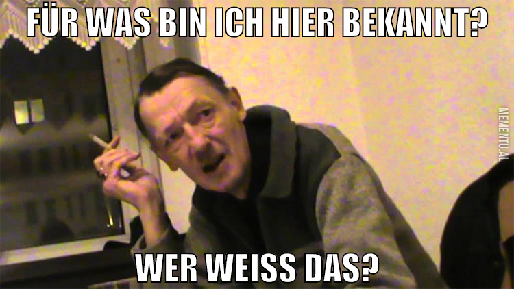 für was bin ich hier bekannt? wer weiß das?