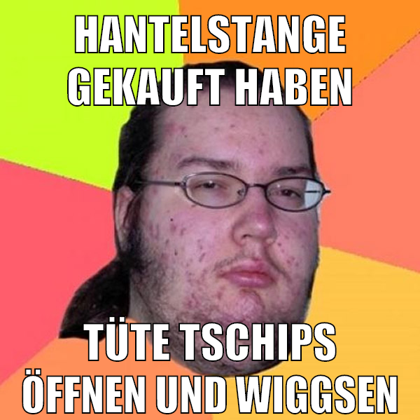 Hantelstange gekauft haben tüte tschips öffnen und wiggsen