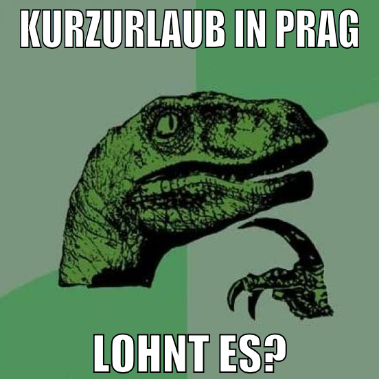 kurzurlaub in prag lohnt es?