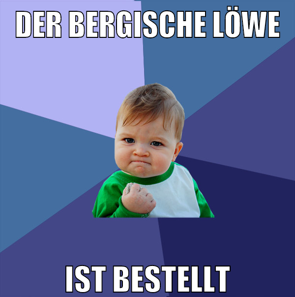 der bergische löwe ist bestellt