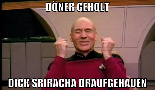 Döner geholt dick sriracha draufgehauen