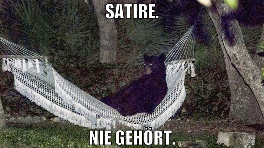 satire. nie gehört.
