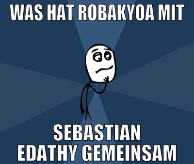 was hat robakyoa mit sebastian edathy gemeinsam