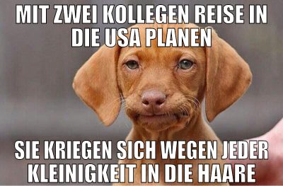 Mit zwei Kollegen Reise in die Usa planen sie krie