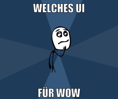 welches ui für wow?