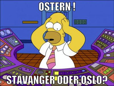 ostern ! stavanger oder oslo?