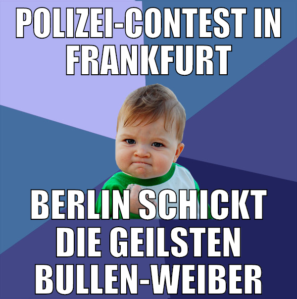 Polizei-Contest in Frankfurt Berlin schickt die ge