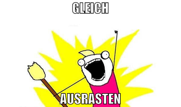 gleich ausrasten