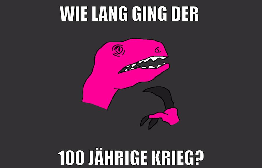 wie lang ging der 100 jährige krieg?
