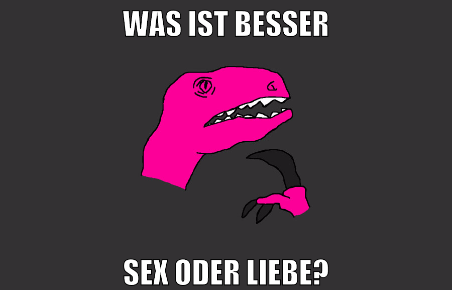 was ist besser sex oder liebe?