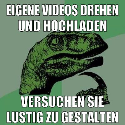 eigene videos drehen und hochladen versuchen sie lustig zu gestalten