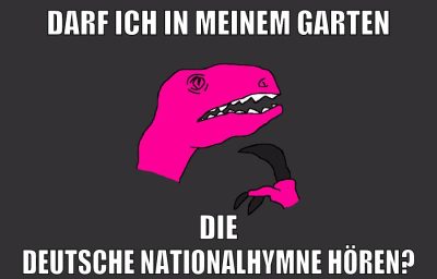 darf ich in meinem garten die deutsche nationalhymne hören?