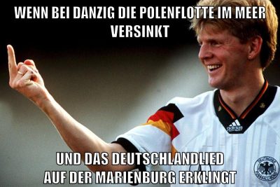 wenn bei danzig die polenflotte im meer versinkt und das deutschlandlied auf der marienburg erklingt
