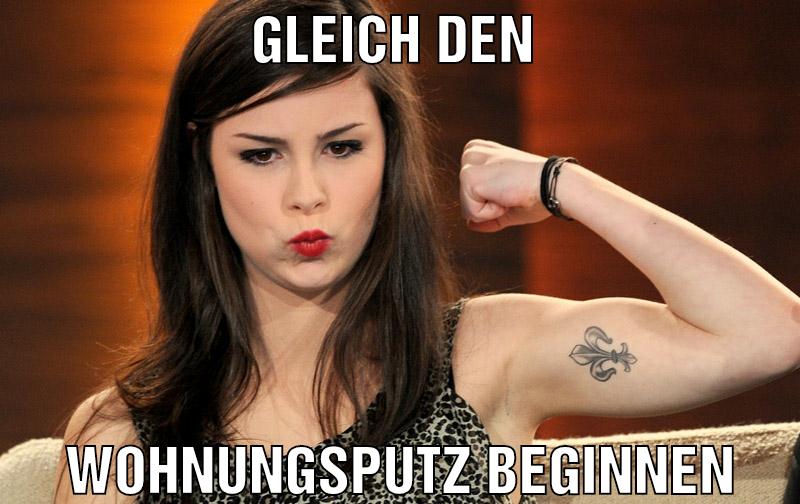 gleich den wohnungsputz beginnen