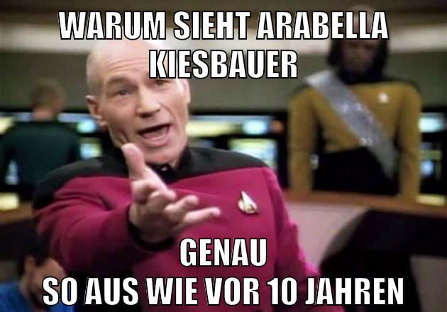 warum sieht arabella kiesbauer genau so aus wie vor 10 jahren
