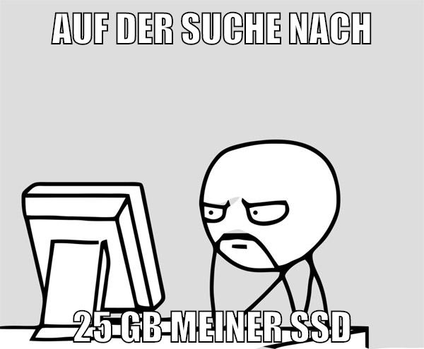 auf der suche nach 25 gb meiner ssd