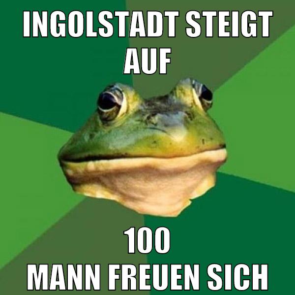 ingolstadt steigt auf 100 mann freuen sich