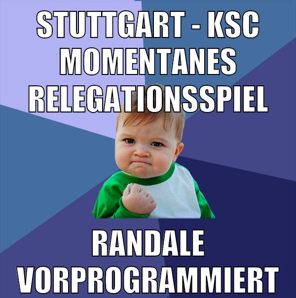 Stuttgart - ksc momentanes relegationsspiel randale vorprogrammiert