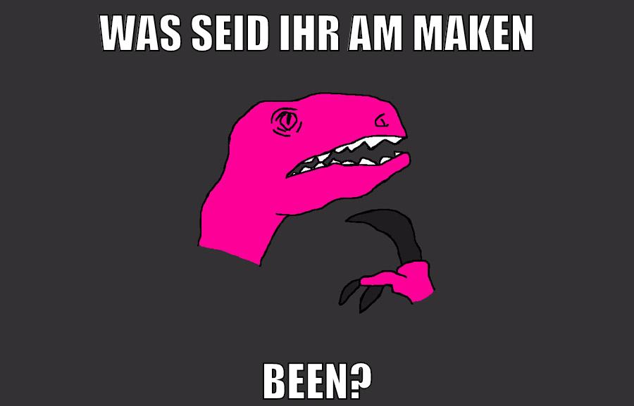 was seid ihr am maken been?