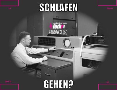 Schlafen gehen?