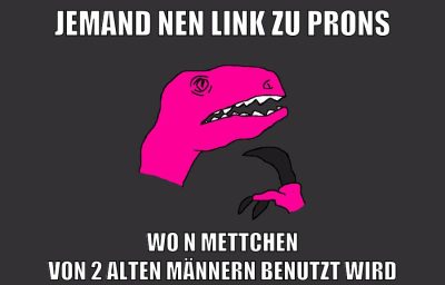 jemand nen link zu prons wo n mettchen von 2 alten männern benutzt wird