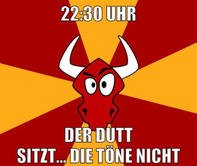 22:30 Uhr der dutt sitzt... die töne nicht