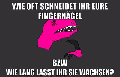 wie oft schneidet ihr eure fingernägel bzw wie lang lasst ihr sie wachsen?