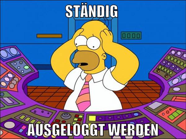 ständig ausgeloggt werden