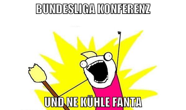 Bundesliga konferenz und ne kühle fanta