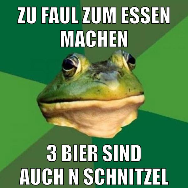 zu faul zum essen machen 3 bier sind auch n schnitzel