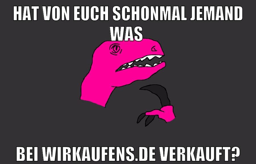 hat von euch schonmal jemand was bei wirkaufens.de verkauft?