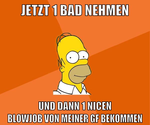 jetzt 1 bad nehmen und dann 1 nicen blowjob von meiner gf bekommen