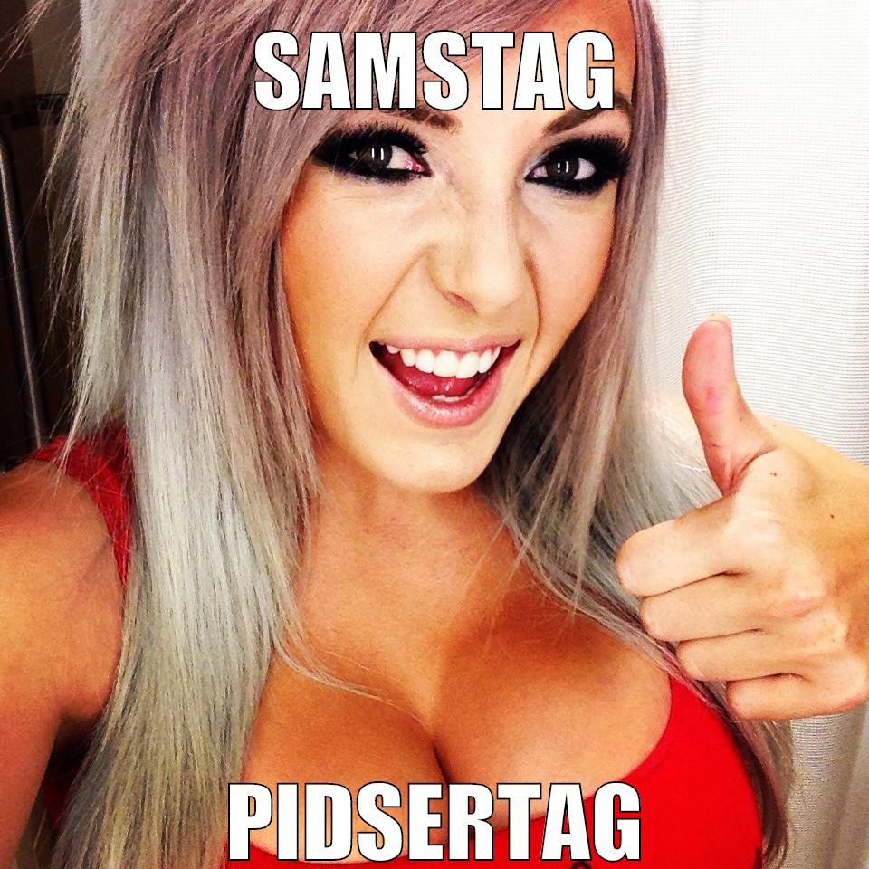 samstag pidsertag