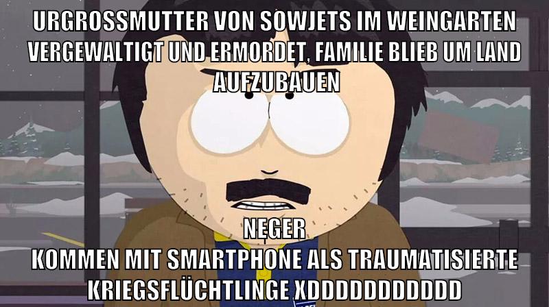 urgroßmutter von sowjets im weingarten vergewaltigt und ermordet, familie blieb um land  aufzubauen neger kommen mit smartphone als traumatisierte kriegsflüchtlinge xDDDDDDDDDDD