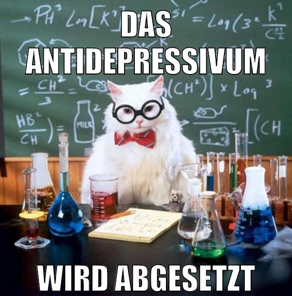 das antidepressivum wird abgesetzt