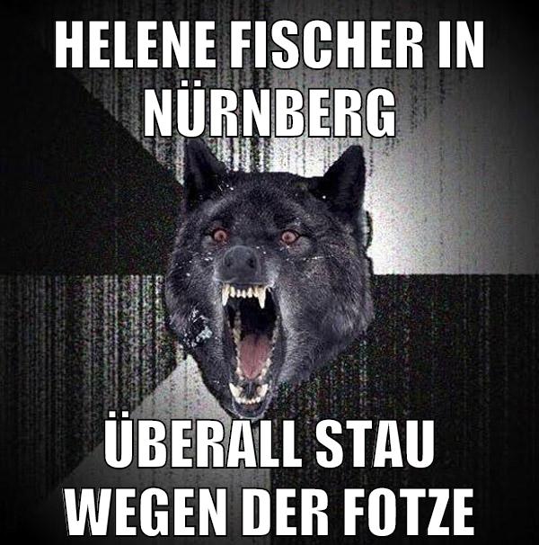 helene fischer in nürnberg überall stau wegen der fotze