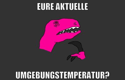 eure aktuelle umgebungstemperatur?
