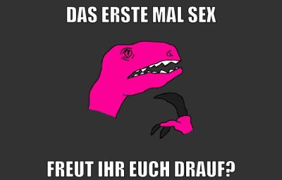 das erste mal sex freut ihr euch drauf?