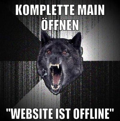 komplette main öffnen "website ist offline"