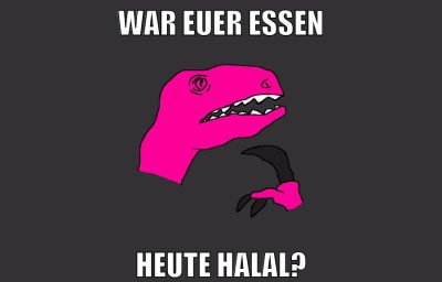 war euer essen heute halal?