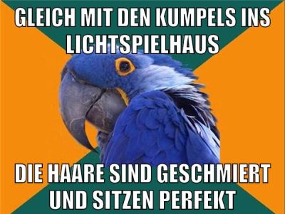 gleich mit den kumpels ins lichtspielhaus die haare sind geschmiert und sitzen perfekt