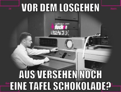 vor dem losgehen aus Versehen noch eine tafel schokolade?